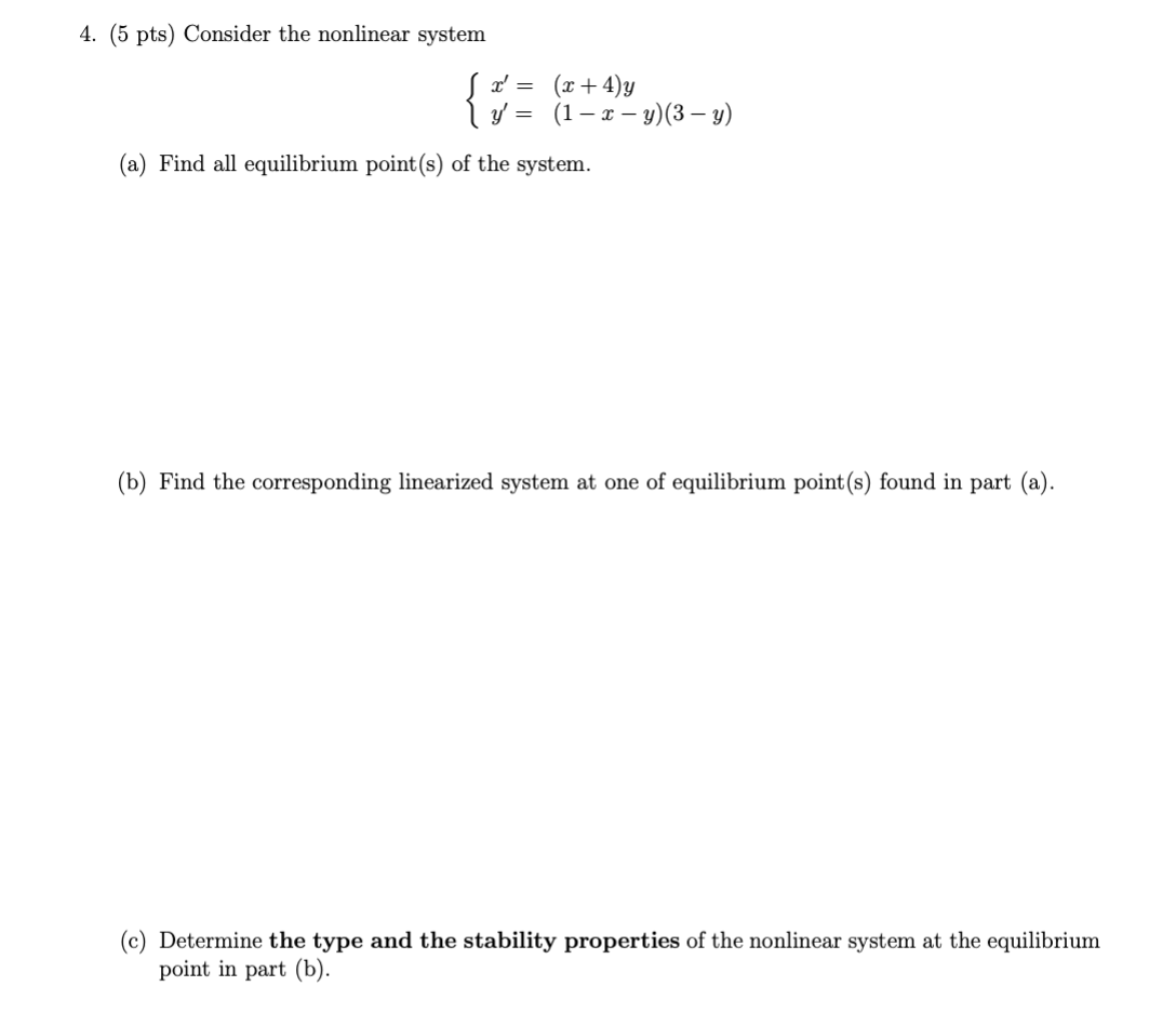 Solved 4. (5 pts) Consider the nonlinear system | Chegg.com