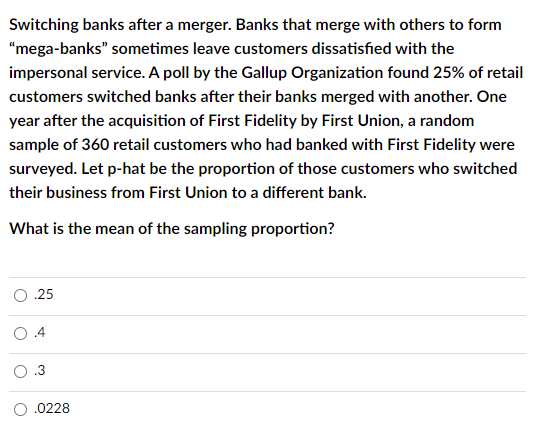 Solved Switching banks after a merger. Banks that merge with | Chegg.com