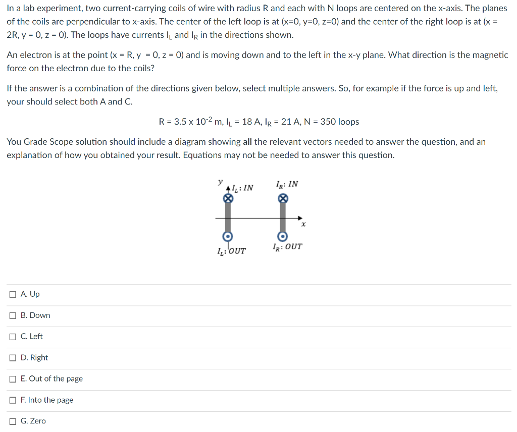 Solved In a lab experiment, two currentcarrying coils of