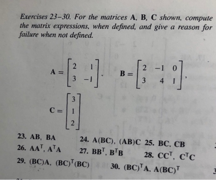 Solved Exercises 23-30. For the matrices A, B, C shown, | Chegg.com