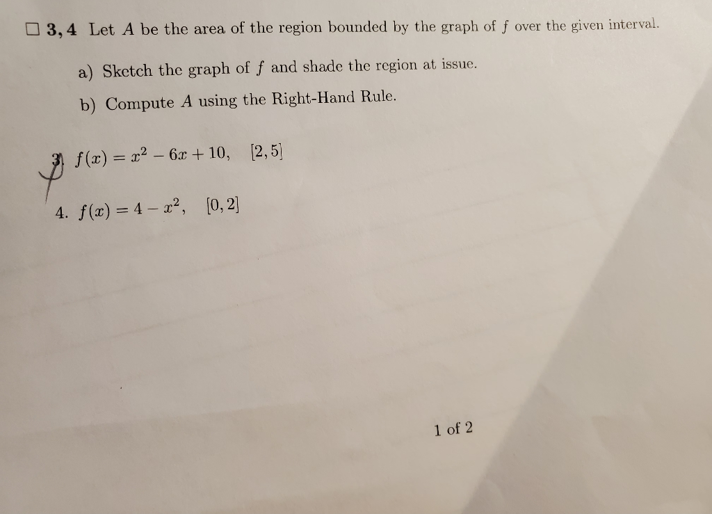Solved 3,4 Let A be the area of the region bounded by the | Chegg.com