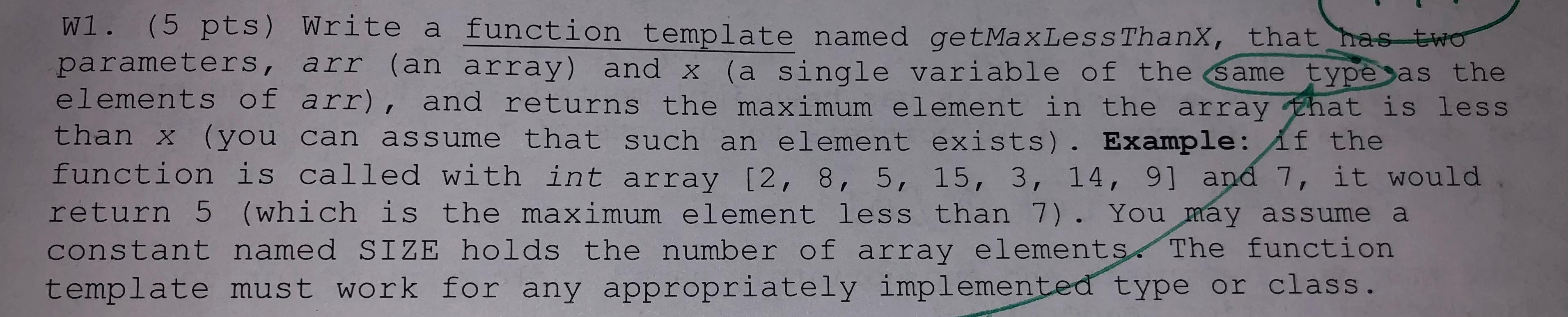 Solved W1. (5 pts) Write a function template named | Chegg.com