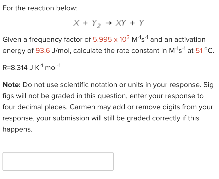 Solved For the reaction below: X+Y2→XY+Y Given a frequency