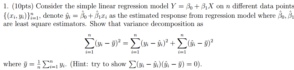 Solved 1. (10pts) Consider the simple linear regression | Chegg.com