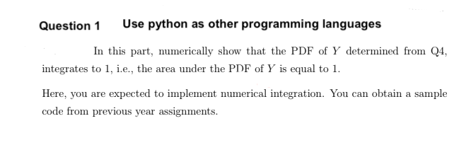 Question 1 Use python as other programming languages | Chegg.com