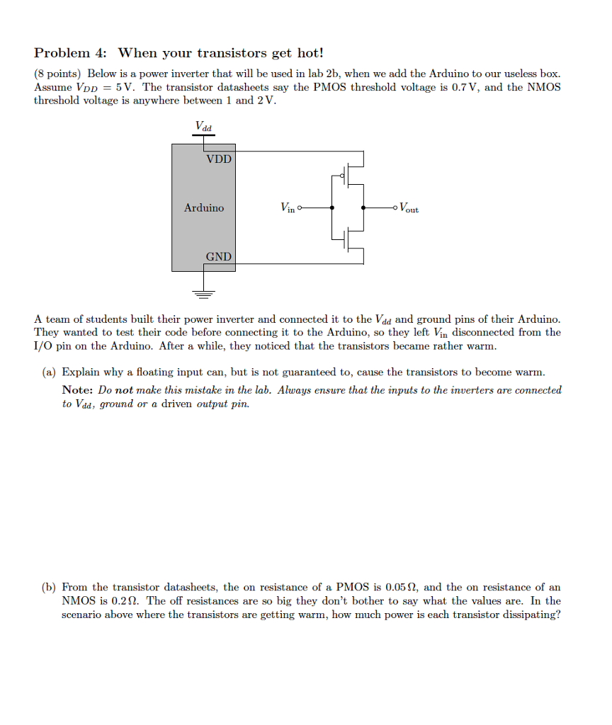 Transistor Getting Hot Solved Problem 4: When your transistors get hot! (8 points) | Chegg.com
