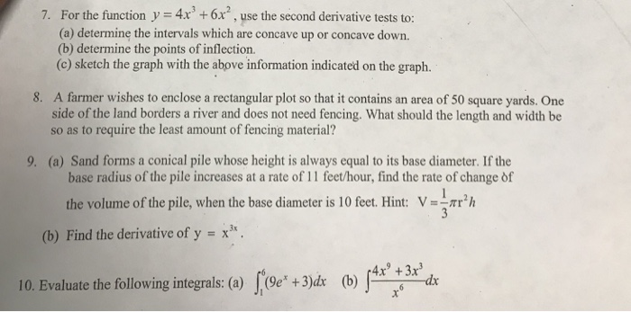 Solved 7. For the function y 4x +6x, use the second | Chegg.com