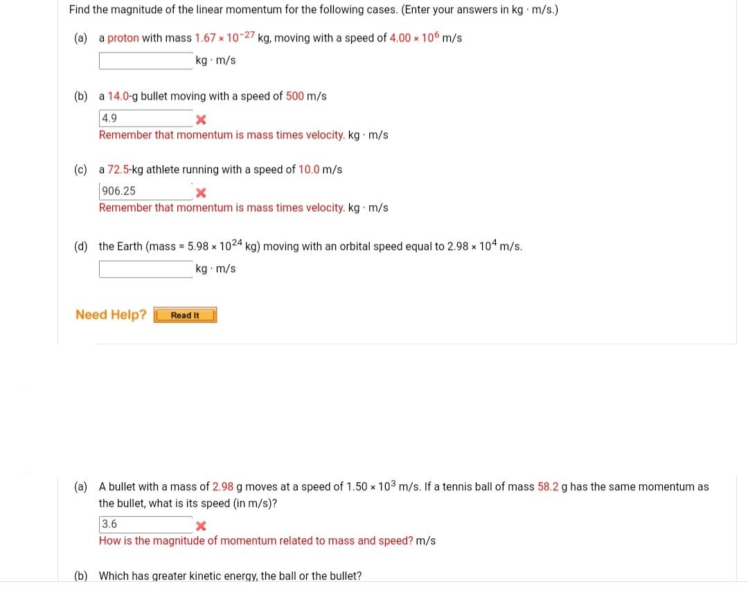 Solved Find The Magnitude Of The Linear Momentum For The | Chegg.com