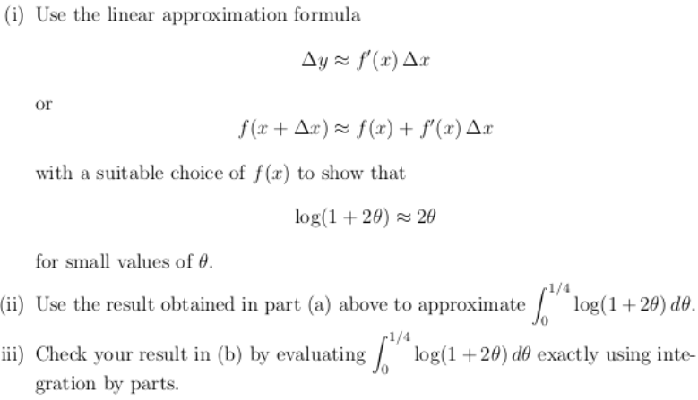 Solved (i) Use the linear approximation formula Ay = f'(2) | Chegg.com