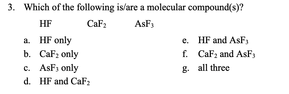 solved-which-of-the-following-is-are-a-molecular-chegg