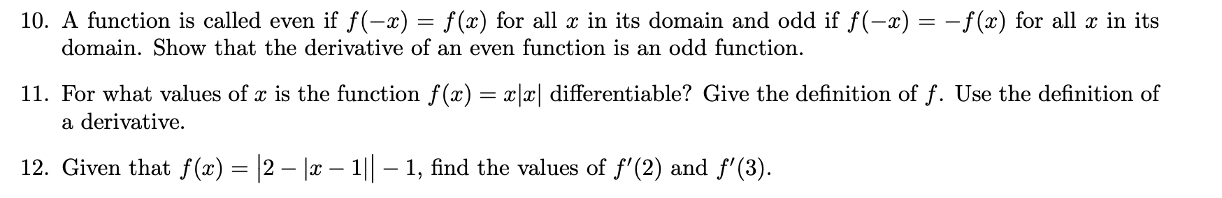 Solved 10. A function is called even if f(−x)=f(x) for all x | Chegg.com