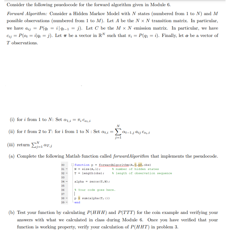 Consider the following psuedocode for the forward | Chegg.com