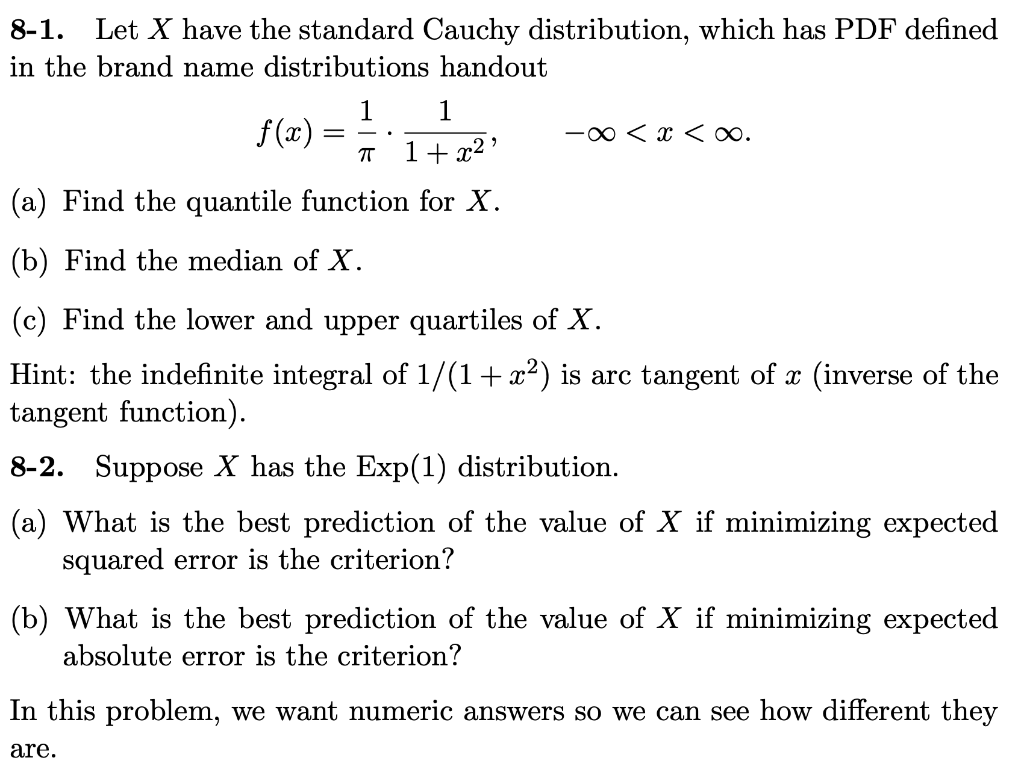 Solved 8 1 let x have the standard cauchy distribution chegg