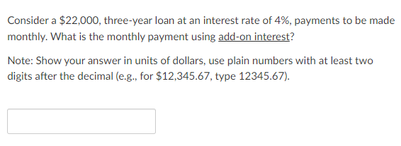 Solved Consider a $22,000, three-year loan at an interest | Chegg.com