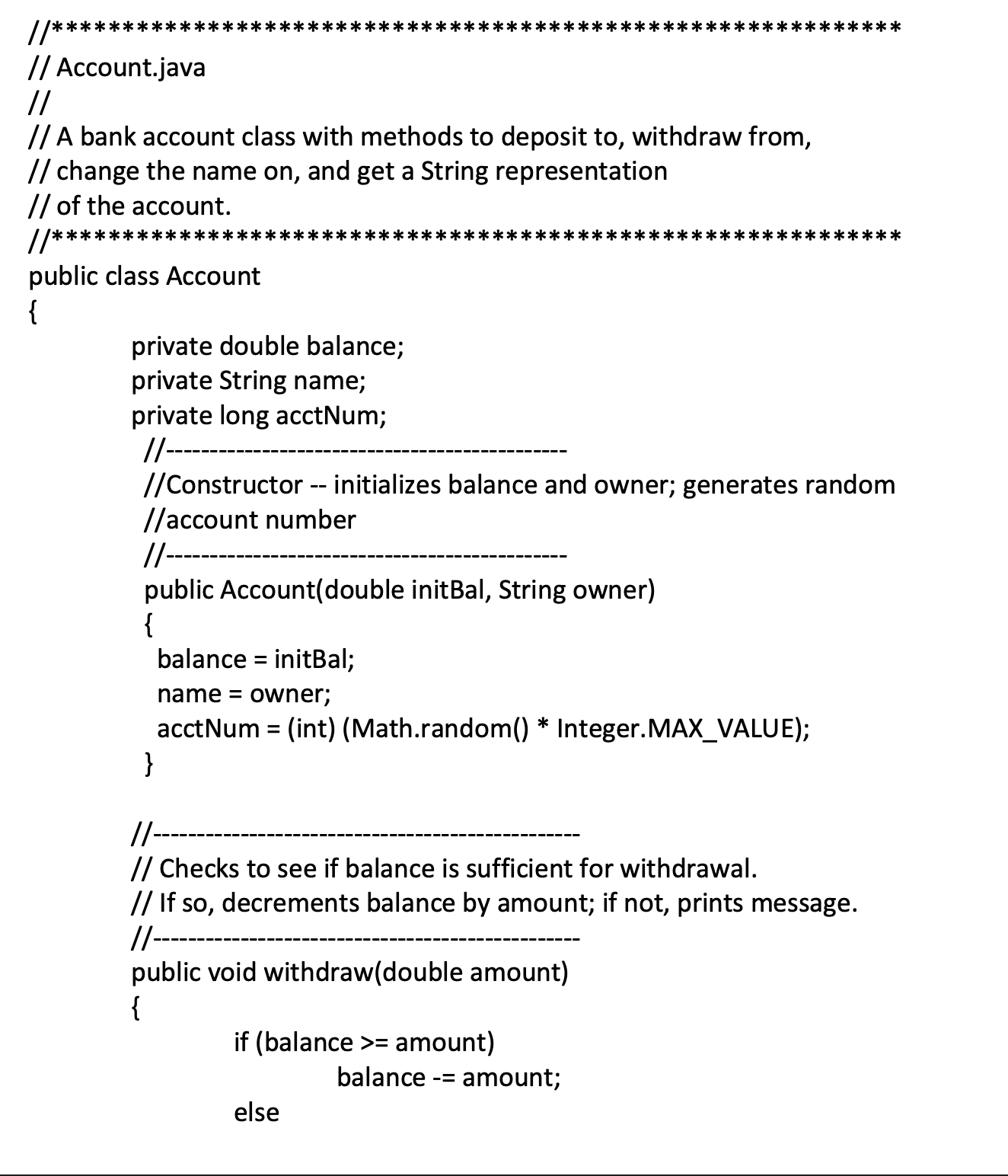 Solved Opening and Closing Accounts File Account.java (see | Chegg.com