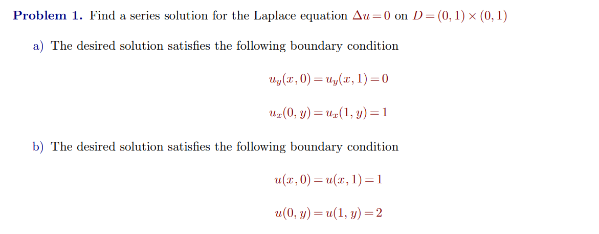 Solved Problem 1. Find a series solution for the Laplace | Chegg.com