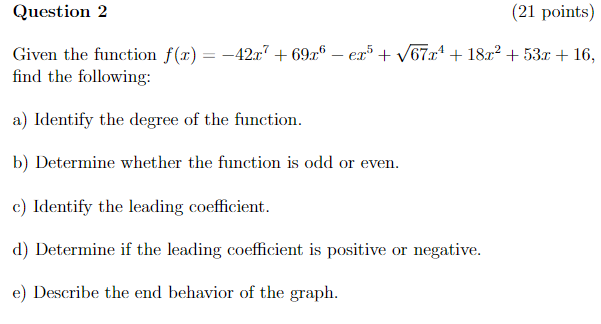 Solved Question 2 (21 points) Given the function | Chegg.com