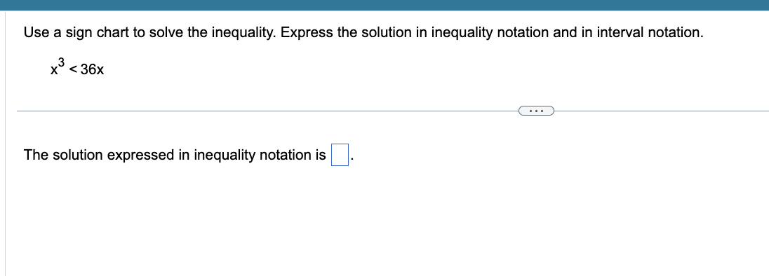 Solved Use a sign chart to solve the inequality. Express the | Chegg.com