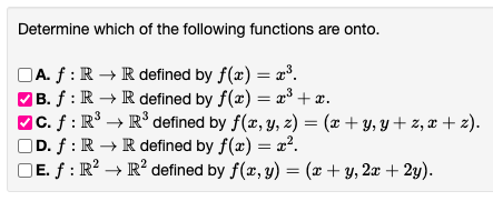 Solved Determine which of the following functions are onto. | Chegg.com