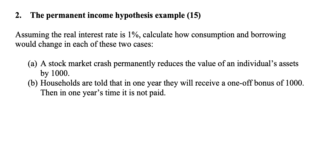 permanent income hypothesis questions