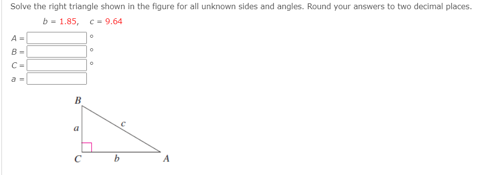 Solved Solve the right triangle shown in the figure for all | Chegg.com