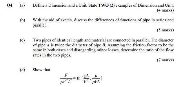 Solved Q4 (a) a) (b) Define a Dimension and a Unit. State | Chegg.com