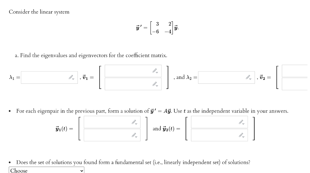 Solved Consider the linear system 3 y' = '-__) y. a. Find | Chegg.com