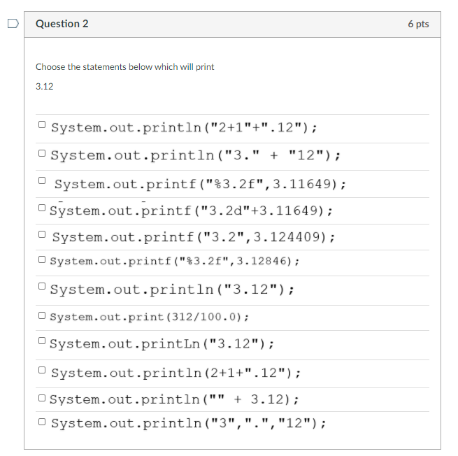 Solved Question 2 6 pts Choose the statements below which | Chegg.com