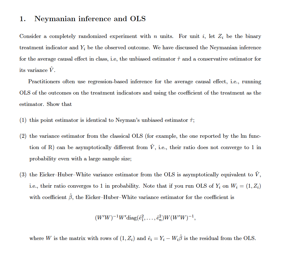 1 Neymanian Inference And Ols Consider A Complete Chegg Com