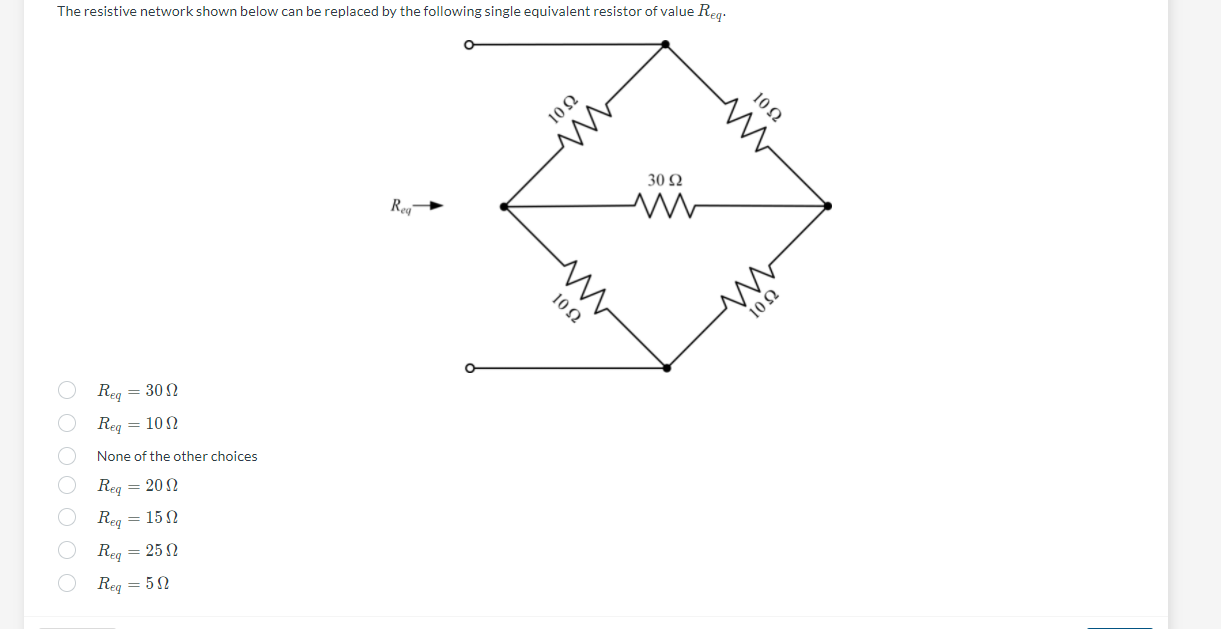 Solved The resistive network shown below can be replaced by