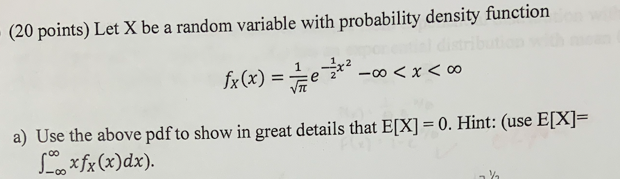 Solved (20 points) Let X be a random variable with | Chegg.com