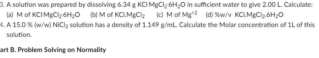 Solved Problem solving in molarity Write the given, formula, | Chegg.com