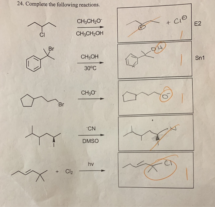 Solved 24. Complete the following reactions +CIO E2 CH3CH2O | Chegg.com