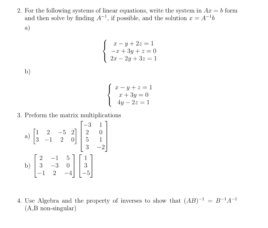 Solved 1 Find The Solutions To The Linear Systems X Y Z