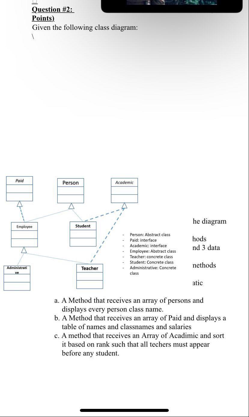 Solved Question #2: Points) Given the following class | Chegg.com
