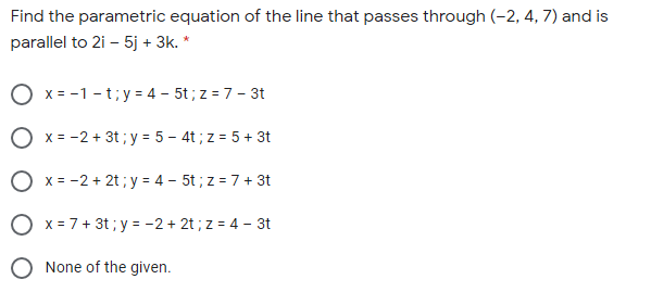 Solved Find the parametric equation of the line that passes | Chegg.com