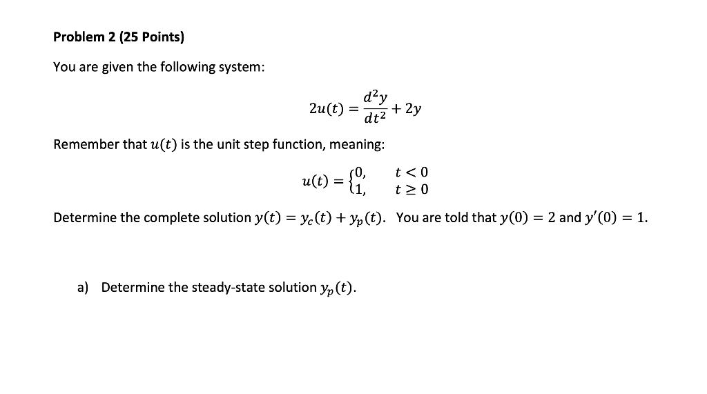 Solved Problem 2 (25 Points) You are given the following | Chegg.com