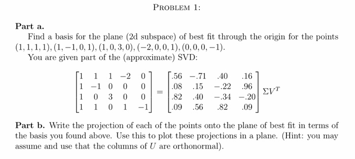 PROBLEM 1 Part a Find a basis for the plane (2d | Chegg.com