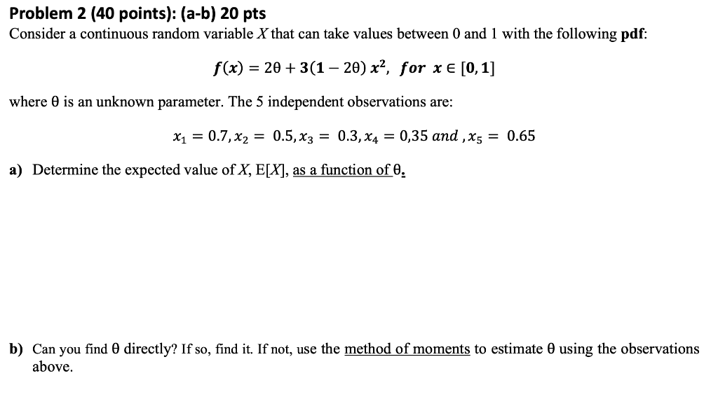 Solved Problem 2 (40 Points): (a-b) 20 Pts Consider A | Chegg.com