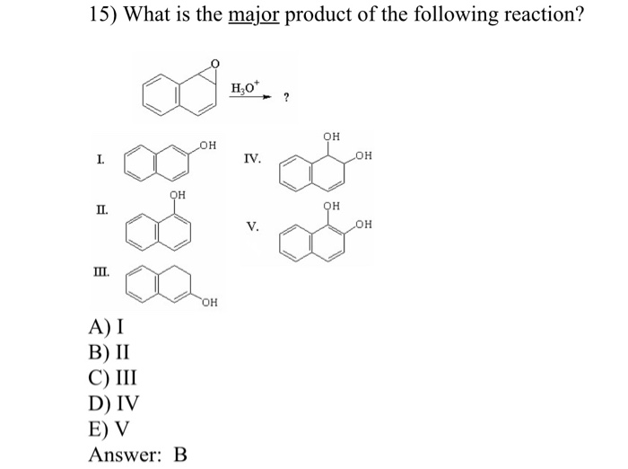 Solved Why Is A Not Correct ? How Is B The Major Product ? I | Chegg.com