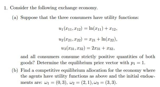 Consider The Following Exchange Economy. (a) Suppose | Chegg.com