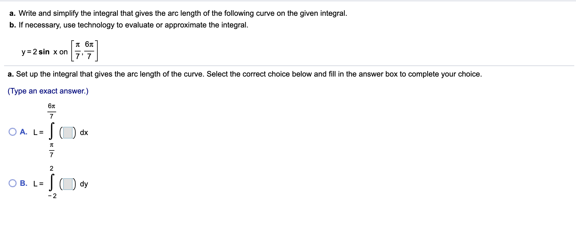 Solved A. Write And Simplify The Integral That Gives The Arc | Chegg.com