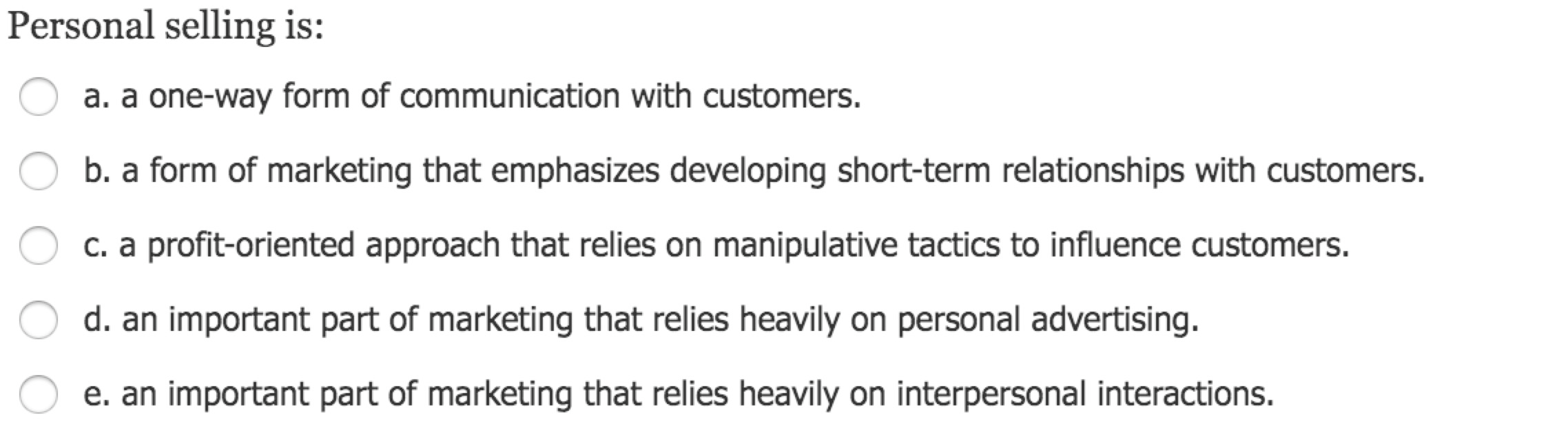 question-personal-selling-is-o-a-a-one-way-form-of-communication