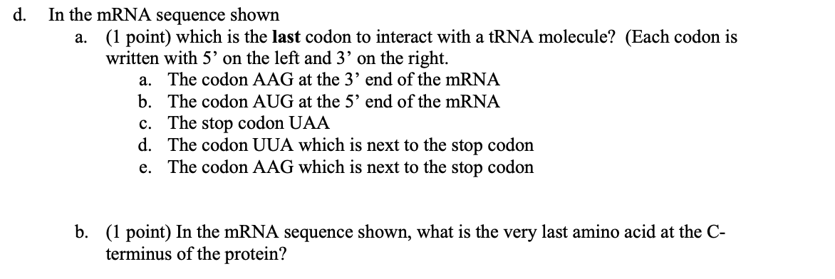 Solved 2. The same mRNA is shown below, with some parts of | Chegg.com