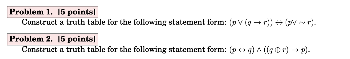 Solved Problem 1. [5 points] Construct a truth table for the | Chegg.com