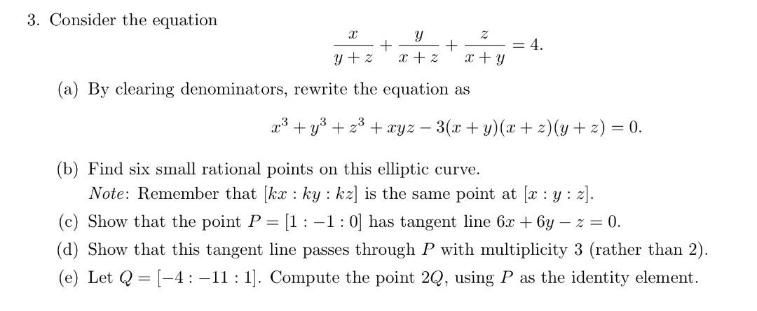 Solved 3 Consider The Equation Y Y 2 X 2 Z 4 X Y Chegg Com