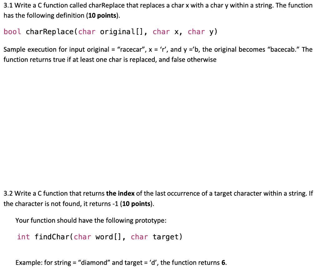 Solved 3.1 Write a C function called charReplace that | Chegg.com