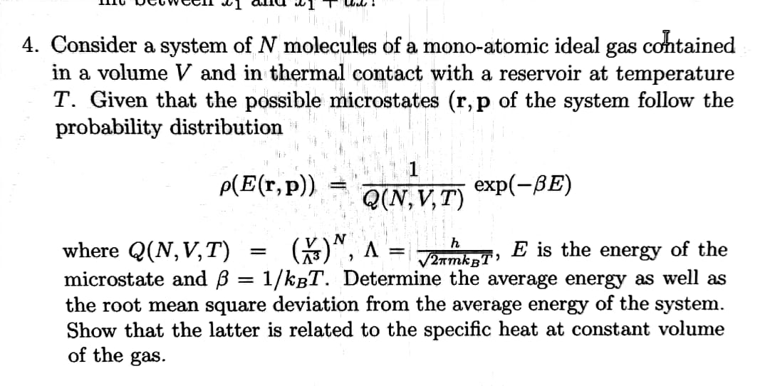 Solved 4 Consider A System Of N Molecules Of A Mono Atom Chegg Com