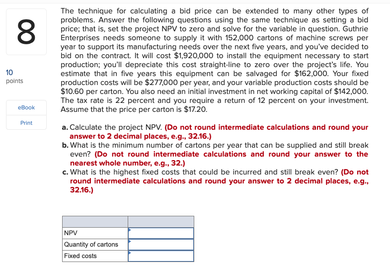 Solved a bid price The technique for calculating problems. | Chegg.com