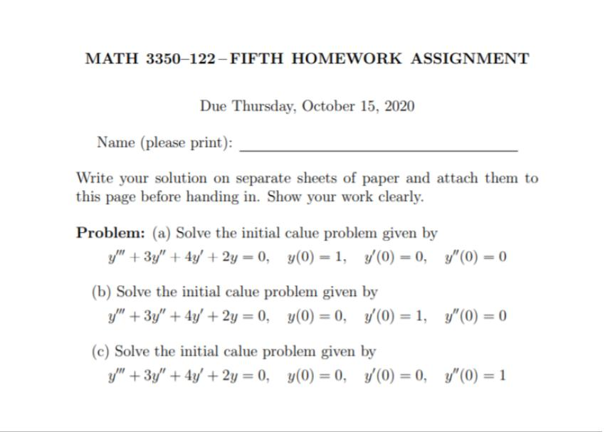 Solved MATH 3350-122-FIFTH HOMEWORK ASSIGNMENT Due Thursday, | Chegg.com